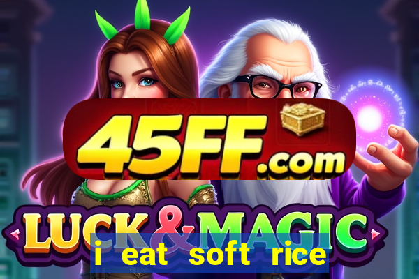 i eat soft rice in another world cap 1 pt br
